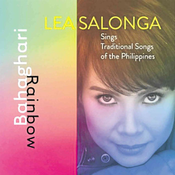 Lea Salonga - Bahaghari: Lea Salonga Sings Traditional Songs Of the Philippines