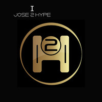 Jose 2 Hype - I