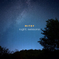 Mitry - Night Sessions