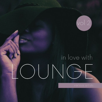 Various Artists - In Love with Lounge, Vol. 2