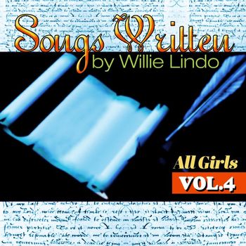 Various Artists - Songs Written By Willie Lindo All Girls Vol. 4