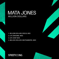 Mata Jones - Million Dollars