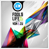 Von&Zu - Fools Life