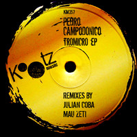 Pedro Campodonico - Tromicro EP