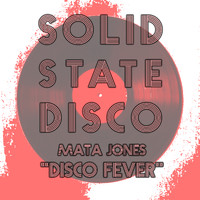 Mata Jones - Disco Fever