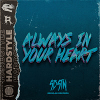 SBSTN - Always in your heart