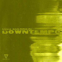 Luca Guerrieri - Downtempo