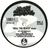 DJ Hype - Roll The Beats (Remix)