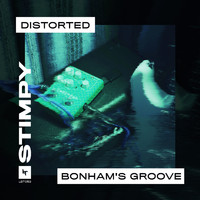 Stimpy - Bonham's Groove / Distorted