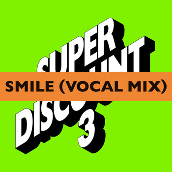 Etienne de Crécy / Alex Gopher - Smile (Vocal Mix)