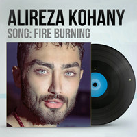 Alireza Kohany - Fire Burning (VIP Mix)