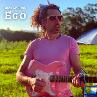 Mick McHugh - Ego