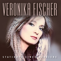 Veronika Fischer - Stationen einer Karriere