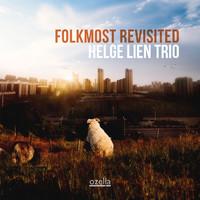 Helge Lien Trio - Folkmost Revisited