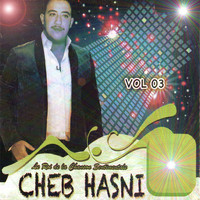 Cheb Hasni - Le roi de la chanson sentimentale, Vol. 3