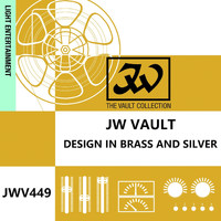 Jim Parker - JW Vault: Design In Brass And Silver