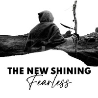 The New Shining - Fearless