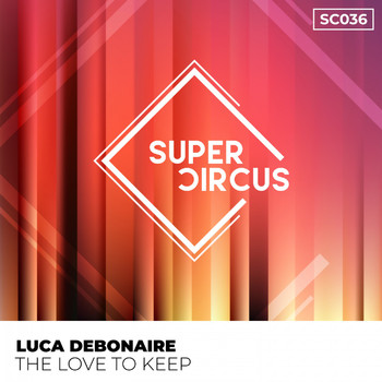 Luca Debonaire - Can't Hide Luv