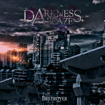 Darkness Ablaze - Destroyer