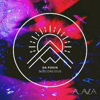 Da Fokin - Subconcious