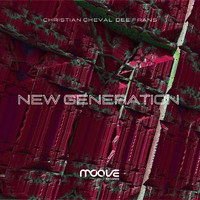 Christian Cheval & Dee Frans - New Generation (Reality Mix)