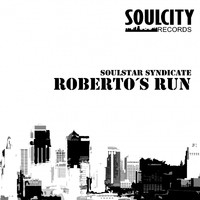 Soulstar Syndicate - Roberto's Run