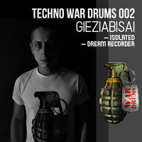 Gieziabisai - Techno War Drums 002
