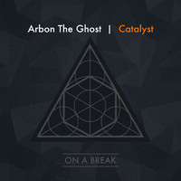 Arbon the Ghost - Catalyst