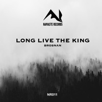 Brosnan - Long Live the King