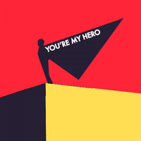 Stephan Nero - You're My Hero