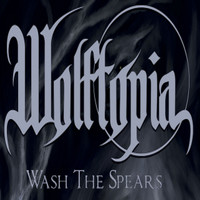 Wolftopia - Wash the Spears