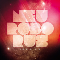 Neuroborus - Futuristic Life