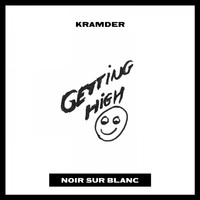 Kramder - Getting High