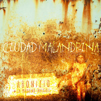 Adrián Abonizio & La Máquina Invisible - Ciudad Malandrina