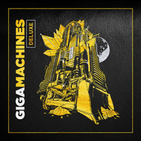 SYSTR - Gigamachines (Deluxe)