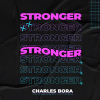 Charles Bora - Stronger
