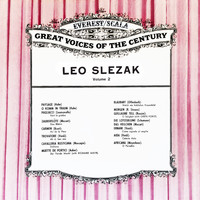 Leo Slezak - Leo Slezak, Vol. 2