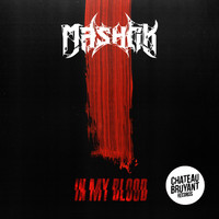 Mashok - In My Blood