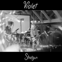 Violet - Shotgun