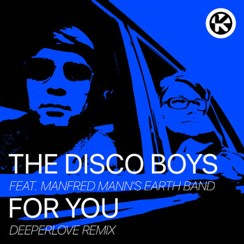 The Disco Boys feat. Manfred Mann's Earth Band - For You (Deeperlove Remix)