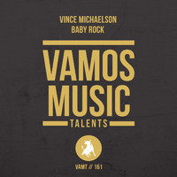 Vince Michaelson - Baby Rock