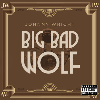 Johnny Wright - Big Bad Wolf