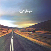 Tauon - Far Away