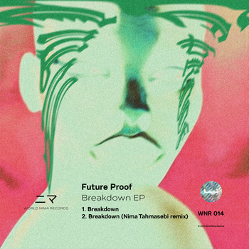 Future Proof - Breakdown EP