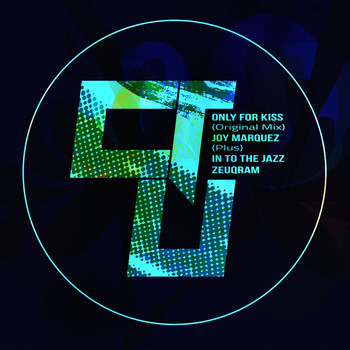 Joy Marquez - Only For Kiss