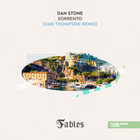 Dan Stone - Sorrento (Dan Thompson Remix)
