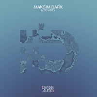 Maksim Dark - Acid Vibes