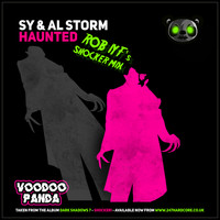 Sy & Al Storm - Haunted (Rob IYF's Shocker Mix)