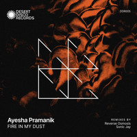 Ayesha Pramanik - Fire In My Dust