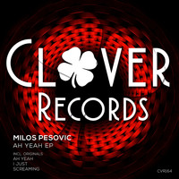 Milos Pesovic - Ah Yeah